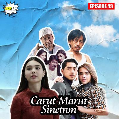 Carut Marut Sinetron - Ep 43