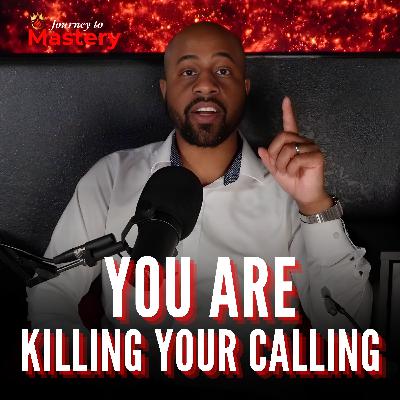 554: You Are Killing Your Calling (A Wake-Up Call for Faith-Driven Entrepreneurs)