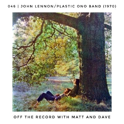 046 | John Lennon/Plastic Ono Band (John Lennon, 1970)