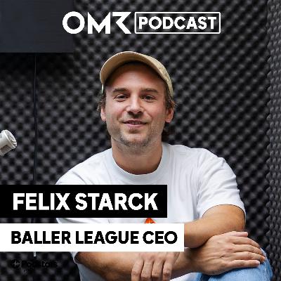Baller-League-CEO Felix Starck (#823)