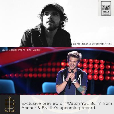Episode 4 - Jake Barker (The Voice) & Daniel Bashta