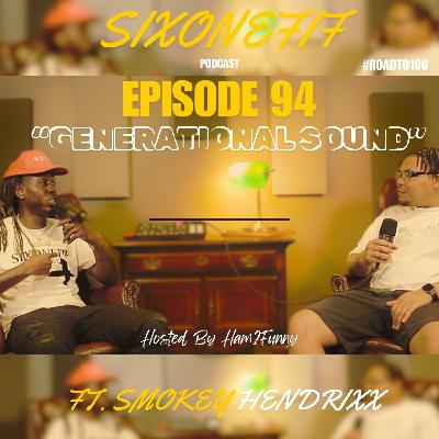 Episode 94 | Generational Sound