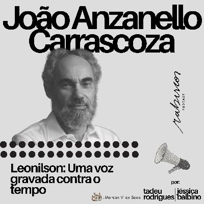 Leonilson: Uma voz gravada contra o tempo - com João A. Carrascoza Leonilson: Uma voz gravada contra o tempo - com João A. Carrascoza