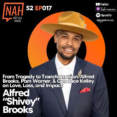 He Lost His Son, Then He Changed the System Alfred Brooks in a Transformative Talk with Pam Warner He Lost His Son, Then He Changed the System Alfred Brooks in a Transformative Talk with Pam Warner