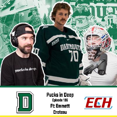 Episode #186 of Pucks in Deep FT: Emmett Croteau Episode #186 of Pucks in Deep FT: Emmett Croteau