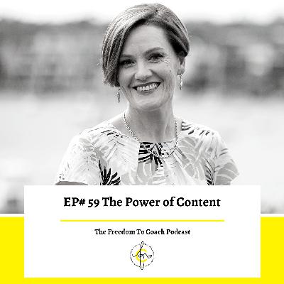 Ep #59: The Power of Content