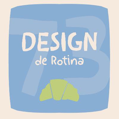 Design da Rotina: essa é a melhor forma para começar EP#73