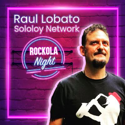 Marketing Digital con Raúl Lobato - Sololoy Network Marketing Digital con Raúl Lobato - Sololoy Network