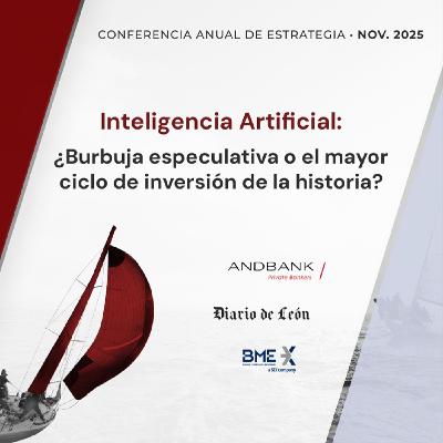 PÓDCAST · Conferencia Anual de Estrategia de Andbank para 2026 #andbank #IA #inversion