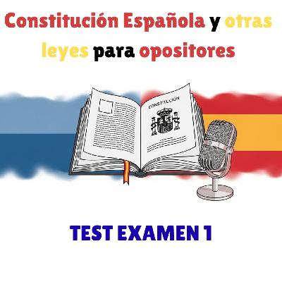TEST EXAMEN Constitución Española QUIZ: 12 preguntas