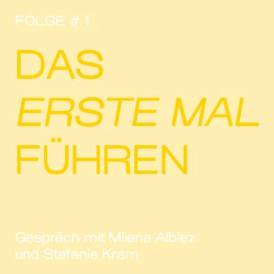 Folge 1 — Das erste Mal führen