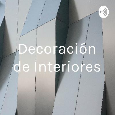 Decoración de Interiores-Capítulos finales