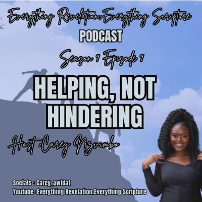 Helping,Not Hindering