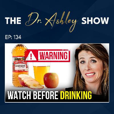 134. The Truth About Apple Cider Vinegar That Doctors Don’t Want You to Hear 134. The Truth About Apple Cider Vinegar That Doctors Don’t Want You to Hear