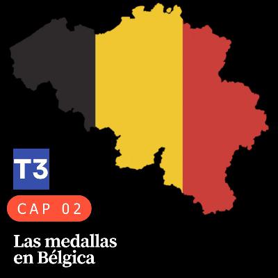t3 cap 02. Las medallas en Bélgica #puisss