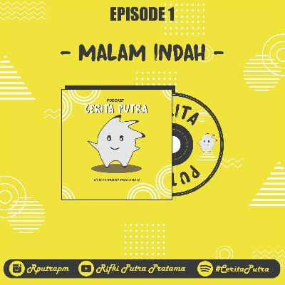 #EPISODE1_MALAMINDAH #EPISODE1_MALAMINDAH
