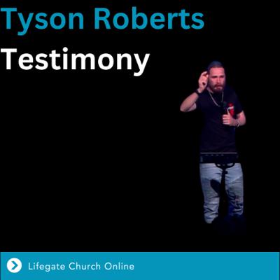 9th November 2025 - Tyson Roberts - Testimony