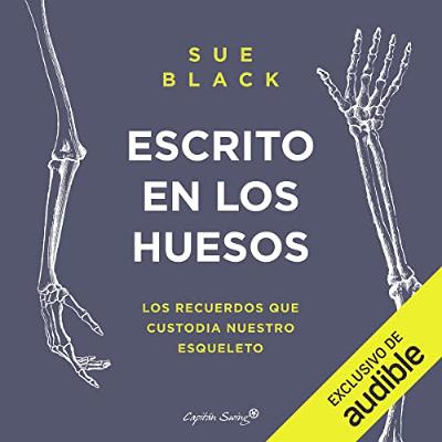 Escrito en los huesos (Audiolibro) | Prueba Gratis