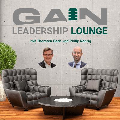 GAIN Leadership Lounge, Folge #9 GAIN Leadership Lounge, Folge #9