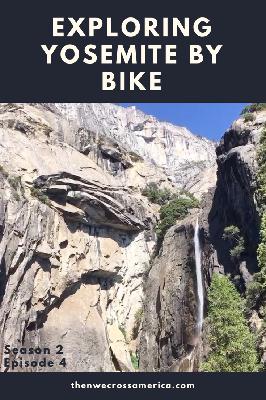 Exploring Yosemite By Bike