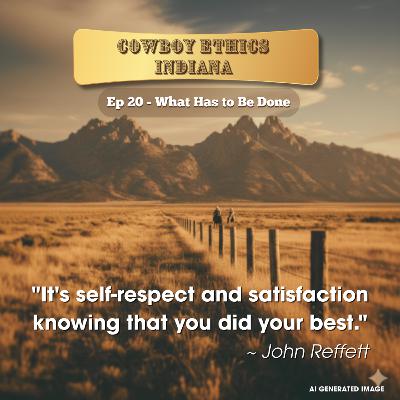 Ep 20 - What Has to Be Done: Building Integrity in the Next Generation