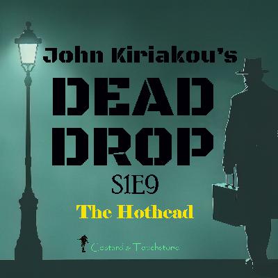 S1E9 The Hothead S1E9 The Hothead
