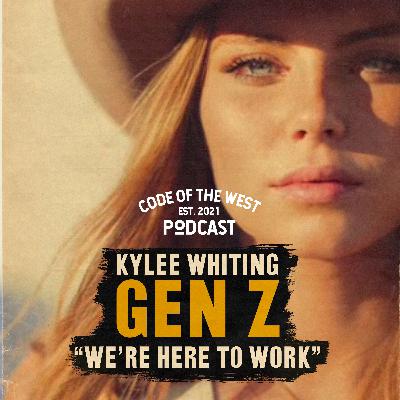 Kylee Whiting: Gen Z In The West Kylee Whiting: Gen Z In The West
