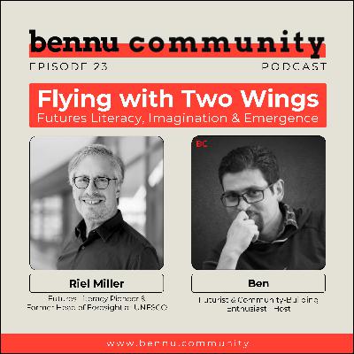 Flying with Two Wings: Futures Literacy, Imagination & Emergence