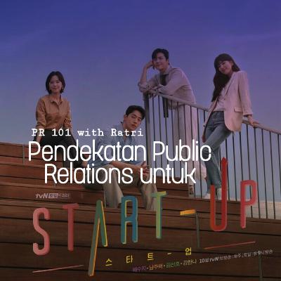 Pendekatan Public Relations untuk Start Up