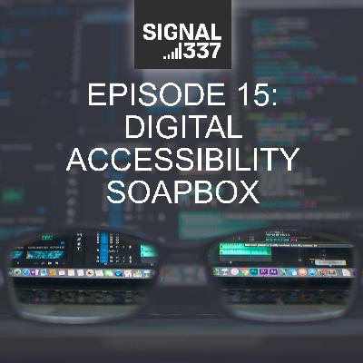 Digital Accessibility Soapbox