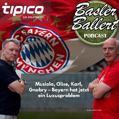 Musiala, Olise, Karl, Gnabry – Bayern hat jetzt ein Luxusproblem Musiala, Olise, Karl, Gnabry – Bayern hat jetzt ein Luxusproblem