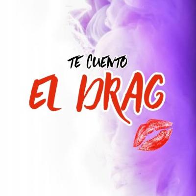 Te cuento el Drag: La más Draga 5. Capitulo 2 "La más juguete"