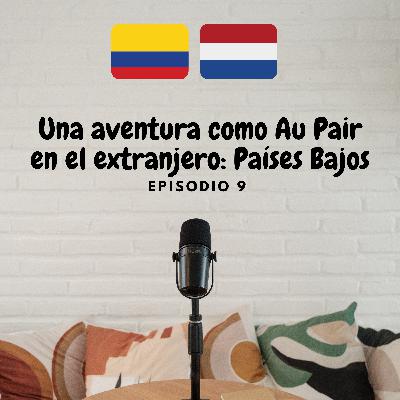 Una Aventura como Au Pair en el extranjero: Países Bajos