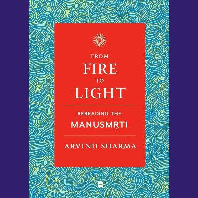 Women, Dalits and Contextualizing the Manusmriti