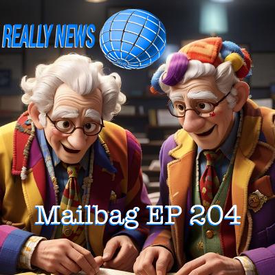 Mailbag 204: AI Songs, Pronunciation Debates & Cultural Clashes | This Is True Really News Mailbag 204: AI Songs, Pronunciation Debates & Cultural Clashes | This Is True Really News
