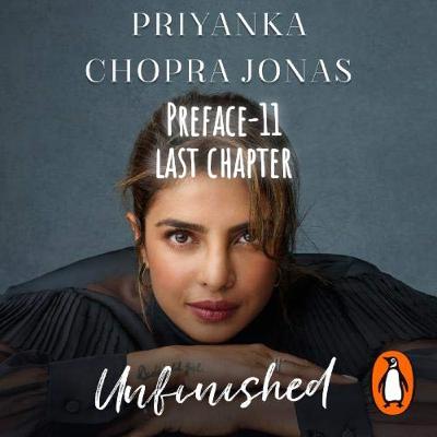 PRIYANYA CHOPRA JONAS UNFINISHED Preface11 PRIYANYA CHOPRA JONAS UNFINISHED Preface11