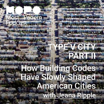 How Building Codes Shape American Urbanism - Type V City Part II