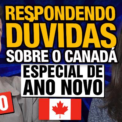 Respondendo Dúvidas sobre o Canadá - Live CANADÁ DIÁRIO ESPECIAL de ANO NOVO