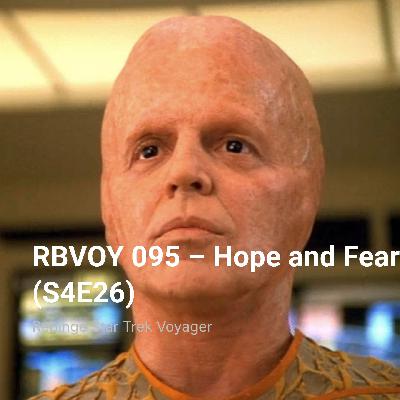 RBVOY 095 – Hope and Fear (S4E26) RBVOY 095 – Hope and Fear (S4E26)