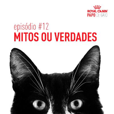 Mitos e verdades