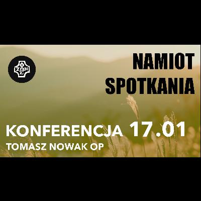 Spotkanie z Ojcem. // NAMIOT SPOTKANIA #05 // Krościenko 2021