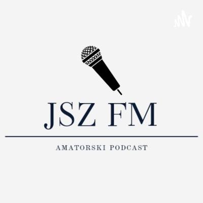 JSZ FM - amatorski podcast (S03E01) - Update z mojego życia JSZ FM - amatorski podcast (S03E01) - Update z mojego życia