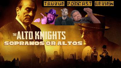 The Alto Knights Movie Review (Audio) | Sopranos or Altos 🎭