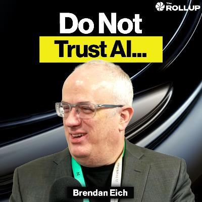 How AI Agents Could Drain Your Crypto Wallet with Brendan Eich from Brave