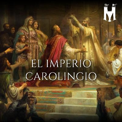 El imperio carolingio. Carlomagno y el apogeo franco