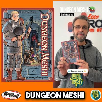 Especial Dungeon Meshi - ¿Lo Dije o Lo Pensé? Ep 23 Especial Dungeon Meshi - ¿Lo Dije o Lo Pensé? Ep 23