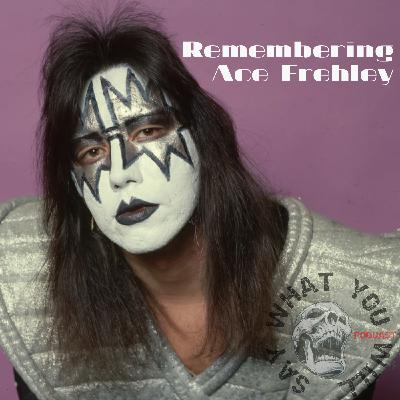 EP 40: Shock Me: A Salute to the Spaceman Ace Frehley
