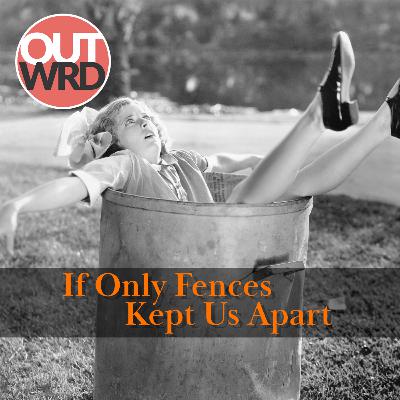 If Only Fences Kept Us Apart | Comedy If Only Fences Kept Us Apart | Comedy