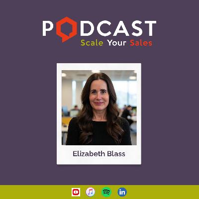 #280 Elizabeth Blass - Exploring Customer Success as a Major Revenue