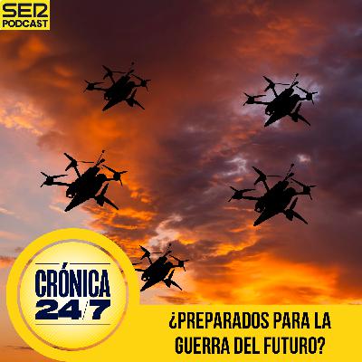 Reportaje EP198 | ¿Preparados para la guerra del futuro?